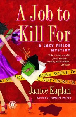 A Job to Kill for: A Lacy Fields Mystery