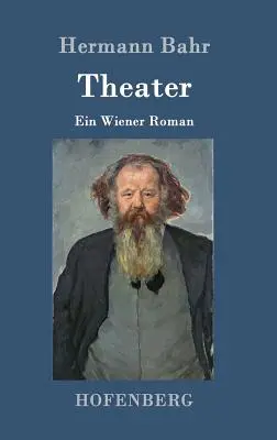 Theater: Ein Wiener Roman