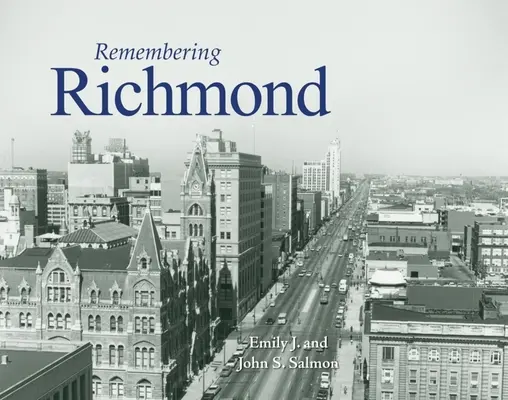 Emlékezés Richmondra - Remembering Richmond