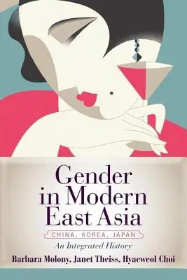 Nemek a modern Kelet-Ázsiában - Gender in Modern East Asia