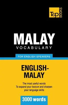 Maláj szókincs angolul beszélőknek - 3000 szó - Malay vocabulary for English speakers - 3000 words