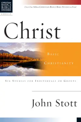 Krisztus: Alapvető kereszténység - Christ: Basic Christianity