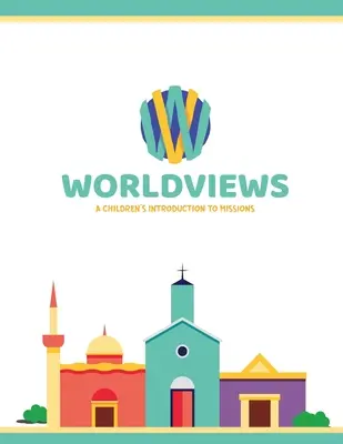 WorldViews munkafüzet: Project42 Edition - WorldViews Workbook: Project42 Edition