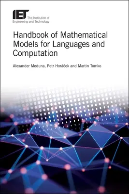 A nyelvek és számítások matematikai modelljeinek kézikönyve - Handbook of Mathematical Models for Languages and Computation