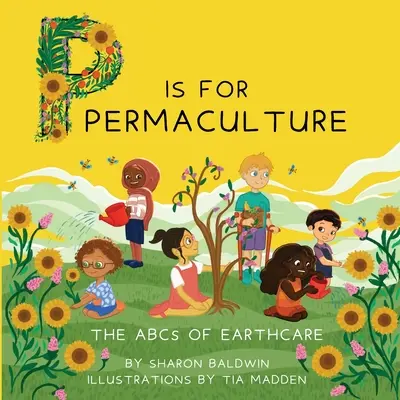 P mint permakultúra - P is for Permaculture