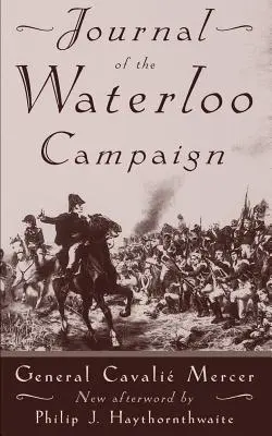 A waterlooi hadjárat naplója - Journal of the Waterloo Campaign