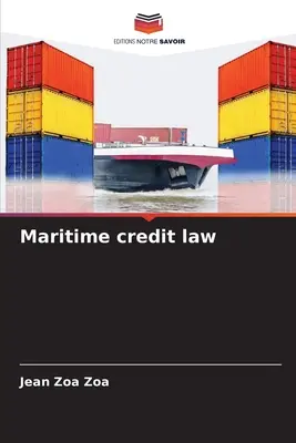 Tengeri hiteljog - Maritime credit law