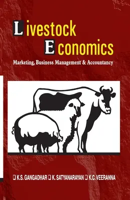 Livestock Economics: Marketing, üzletvezetés és számvitel (Vci tanterv szerint) - Livestock Economics: Marketing, Business Management and Accountancy (As Per Vci Syllabus)