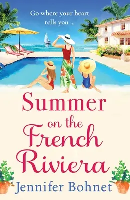 Nyár a francia Riviérán - Summer on the French Riviera