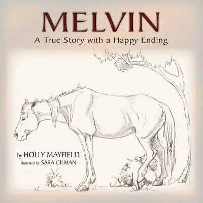 Melvin: Egy igaz történet boldog végkifejlettel - Melvin: A True Story with a Happy Ending