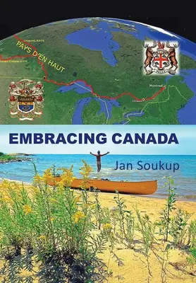 Kanada átölelése - Embracing Canada