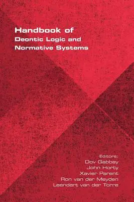 A deontikus logika és a normatív rendszerek kézikönyve - Handbook of Deontic Logic and Normative Systems