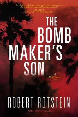 A bombakészítő fia: Egy Parker Stern-regény - The Bomb Maker's Son: A Parker Stern Novel