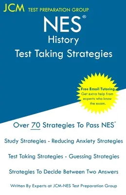 NES történelem - Vizsgázási stratégiák: NES 302 Exam - Ingyenes online korrepetálás - Új 2020-as kiadás - A legújabb stratégiák a sikeres vizsgához. - NES History - Test Taking Strategies: NES 302 Exam - Free Online Tutoring - New 2020 Edition - The latest strategies to pass your exam.