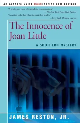 Joan Little ártatlansága: A Southern Mystery - The Innocence of Joan Little: A Southern Mystery