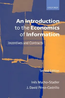 Bevezetés az információ közgazdaságtanába: Ösztönzők és szerződések - An Introduction to the Economics of Information: Incentives and Contracts