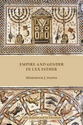 Birodalom és nemek a LXX Eszterben - Empire and Gender in LXX Esther