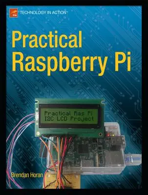 Gyakorlati Raspberry Pi - Practical Raspberry Pi