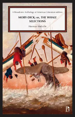 Moby-Dick; avagy a bálna: Válogatások - Moby-Dick; Or, the Whale: Selections