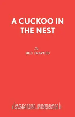 Kakukk a fészekben - A Cuckoo in the Nest