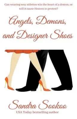 Angyalok, démonok és dizájner cipők - Angels, Demons, and Designer Shoes