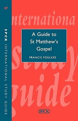 Útmutató Szent Máté evangéliumához (Isg 37) - Guide to Saint Matthew's Gospel (Isg 37)