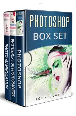 Photoshop Box Set: 3 könyv 1 könyvben - Photoshop Box Set: 3 Books in 1