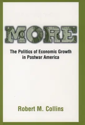 További részletek: A gazdasági növekedés politikája a háború utáni Amerikában - More: The Politics of Economic Growth in Postwar America