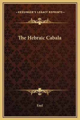 A héber kabbala - The Hebraic Cabala