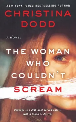 The Woman Who Couldn't Scream