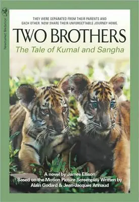 Két testvér: Kumal és Sangha története - Two Brothers: The Tale of Kumal and Sangha