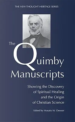 A Quimby-kéziratok - The Quimby Manuscripts