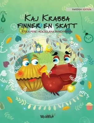 Kaj Krabba finner en skatt: Swedish Edition of Colin the Crab Finds a Treasure„” svéd kiadása - Kaj Krabba finner en skatt: Swedish Edition of Colin the Crab Finds a Treasure