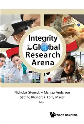 Integritás a globális kutatási színtéren - Integrity in the Global Research Arena