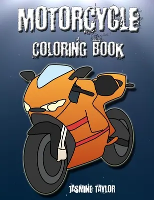Motorkerékpár Coloriong Book - Motorcycle Coloriong Book