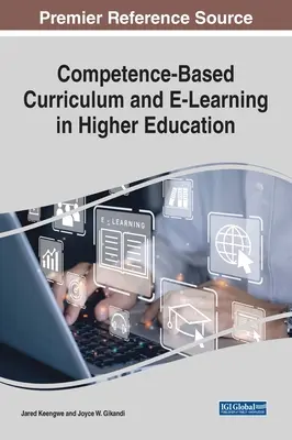 Kompetenciaalapú tanterv és e-tanulás a felsőoktatásban - Competence-Based Curriculum and E-Learning in Higher Education