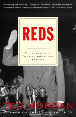 Vörösök: McCarthyizmus a huszadik századi Amerikában - Reds: McCarthyism in Twentieth-Century America