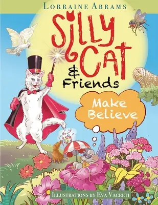 Silly Cat and Friends Make Believe