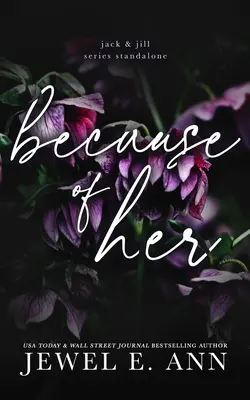 Because of Her