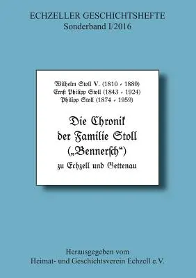 Die Chronik der Familie Stoll zu Echzell und Gettenau