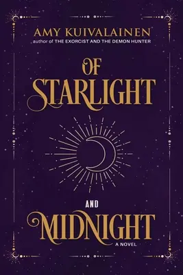 Csillagfény és éjfél - Of Starlight and Midnight