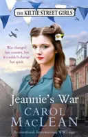 Jeannie háborúja - Egy érzelmes, szívmelengető második világháborús történet - Jeannie's War - An emotional, heartwarming WW2 saga