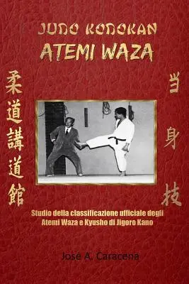 Judo Kodokan: Waza (Italiano) - Judo Kodokan: Atemi Waza (Italiano)