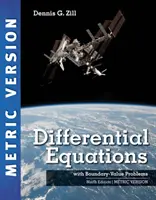 Differential Equations with Boundary-Value Problems, International Metric Edition (Zill Dennis (Loyola Marymount University))