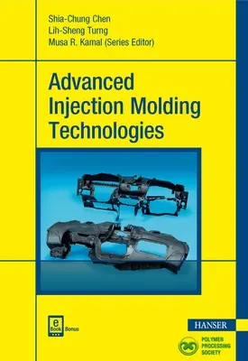 Fejlett fröccsöntési technológiák - Advanced Injection Molding Technologies