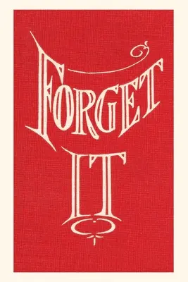 Vintage Journal Felejtsd el - Vintage Journal Forget It