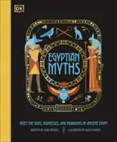 Egyiptomi mítoszok - Ismerd meg az ókori Egyiptom isteneit, istennőit és fáraóit! - Egyptian Myths - Meet the Gods, Goddesses, and Pharaohs of Ancient Egypt