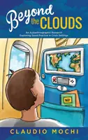 A felhőkön túl: Egy autoetnográfiai kutatás a jó gyakorlat feltárása a válsághelyzetekben - Beyond the Clouds: An Autoethnographic Research Exploring Good Practice in Crisis Settings