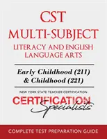 CST Több tantárgyból álló írásbeliség és angol nyelvi ismeretek - CST Multi-Subject Literacy and English Language Arts