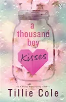 Thousand Boy Kisses - A felejthetetlen szerelmi történet és TikTok-szenzáció - Thousand Boy Kisses - The unforgettable love story and TikTok sensation